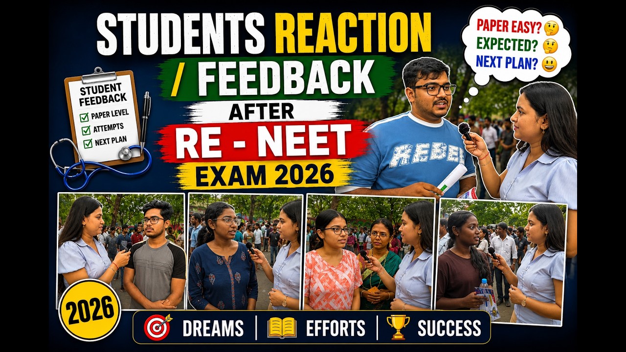 Students Reaction/Feedback  after RE - NEET Exam 2026 II  Student Review after Re NEET Exam 2026 II