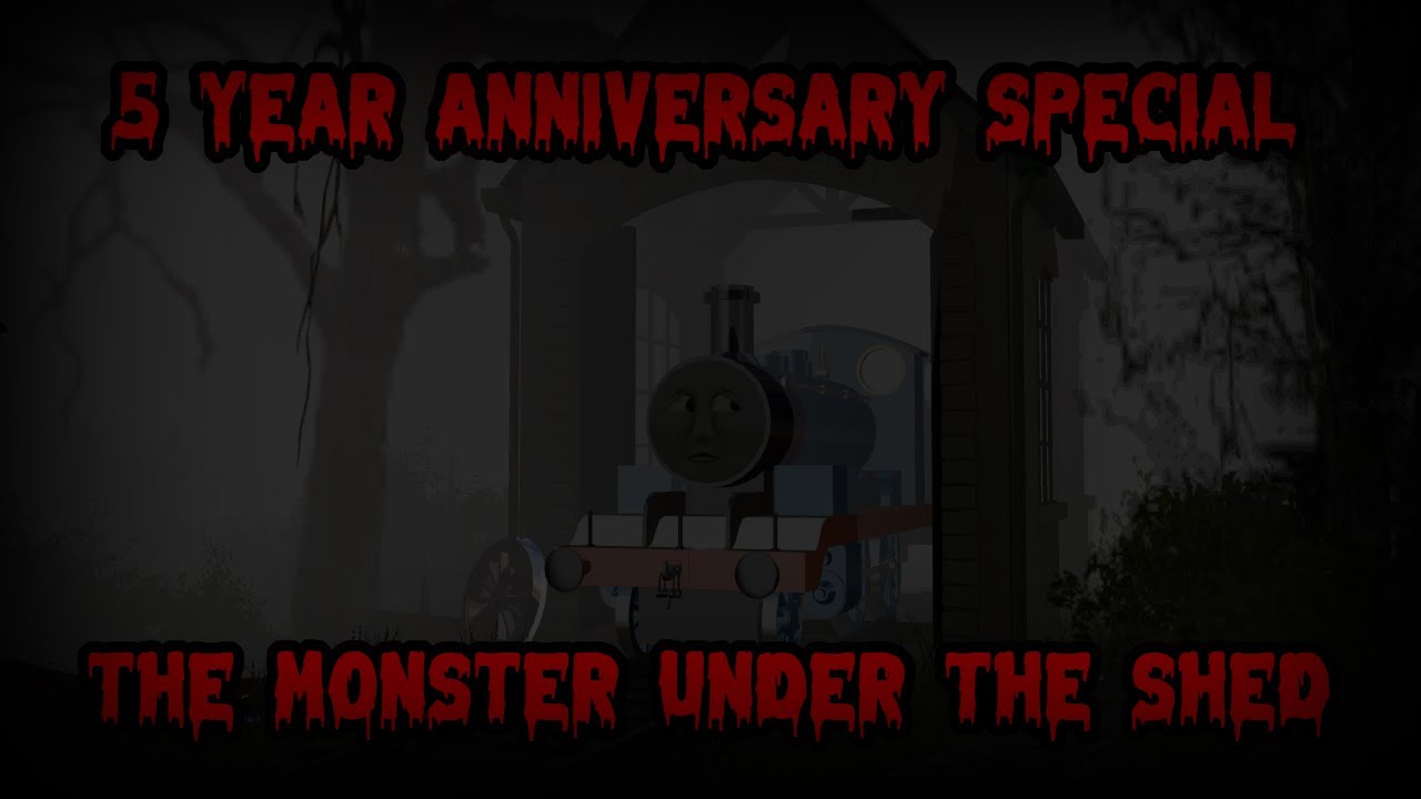 The Monster Under The Shed (5 Year Anniversary Special)