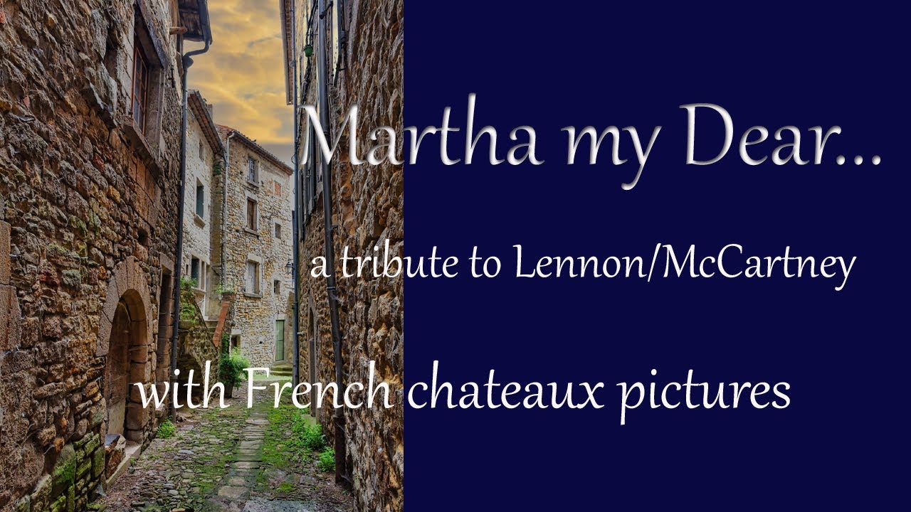 Martha my dear