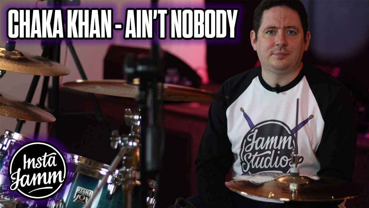 Learn To Play Chaka khan Ain't Nobody (Drums) - Insta Jamm