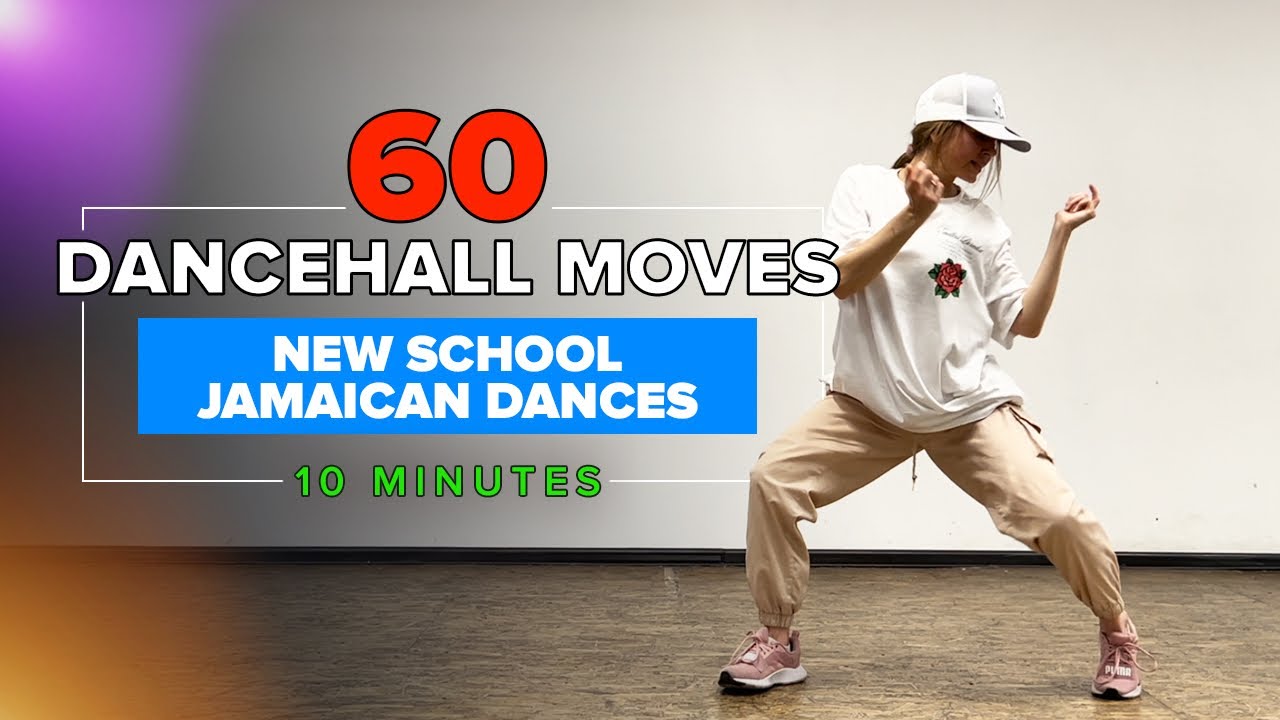 60 POPULAR DANCEHALL MOVES | NEW SCHOOL Jamaican Dances | Dancehall Steps