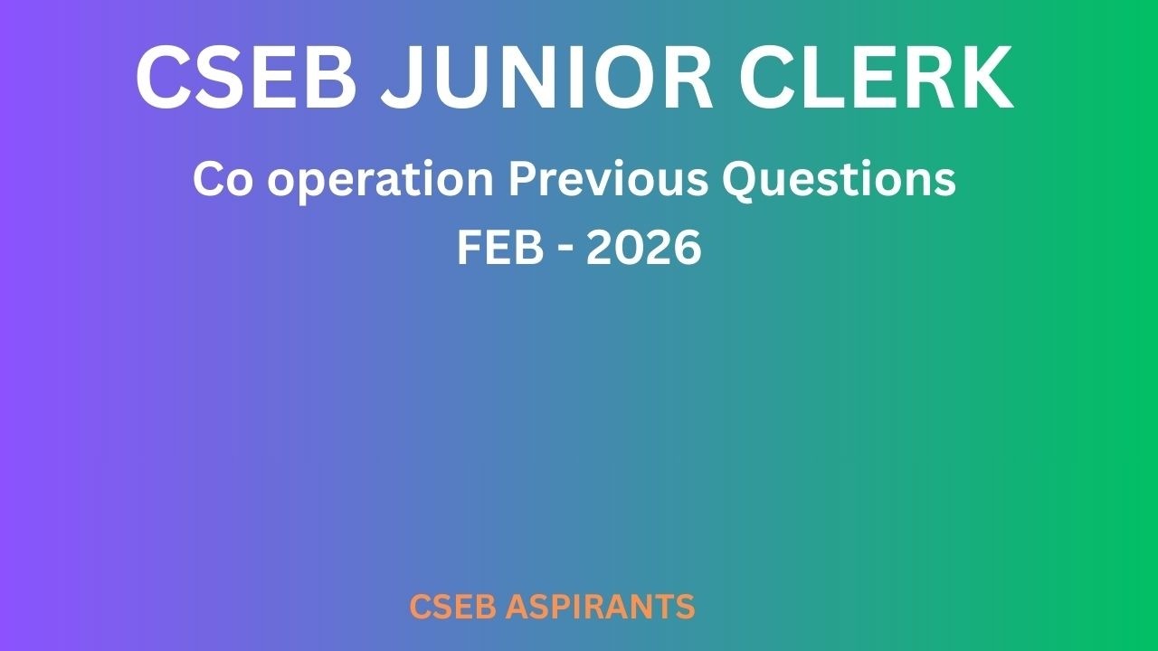 Co-operation Previous Questions-2026-Feb/CSEB/Clerk/Secretary/Kerala PSC Exams/JCI/Kerala Bank
