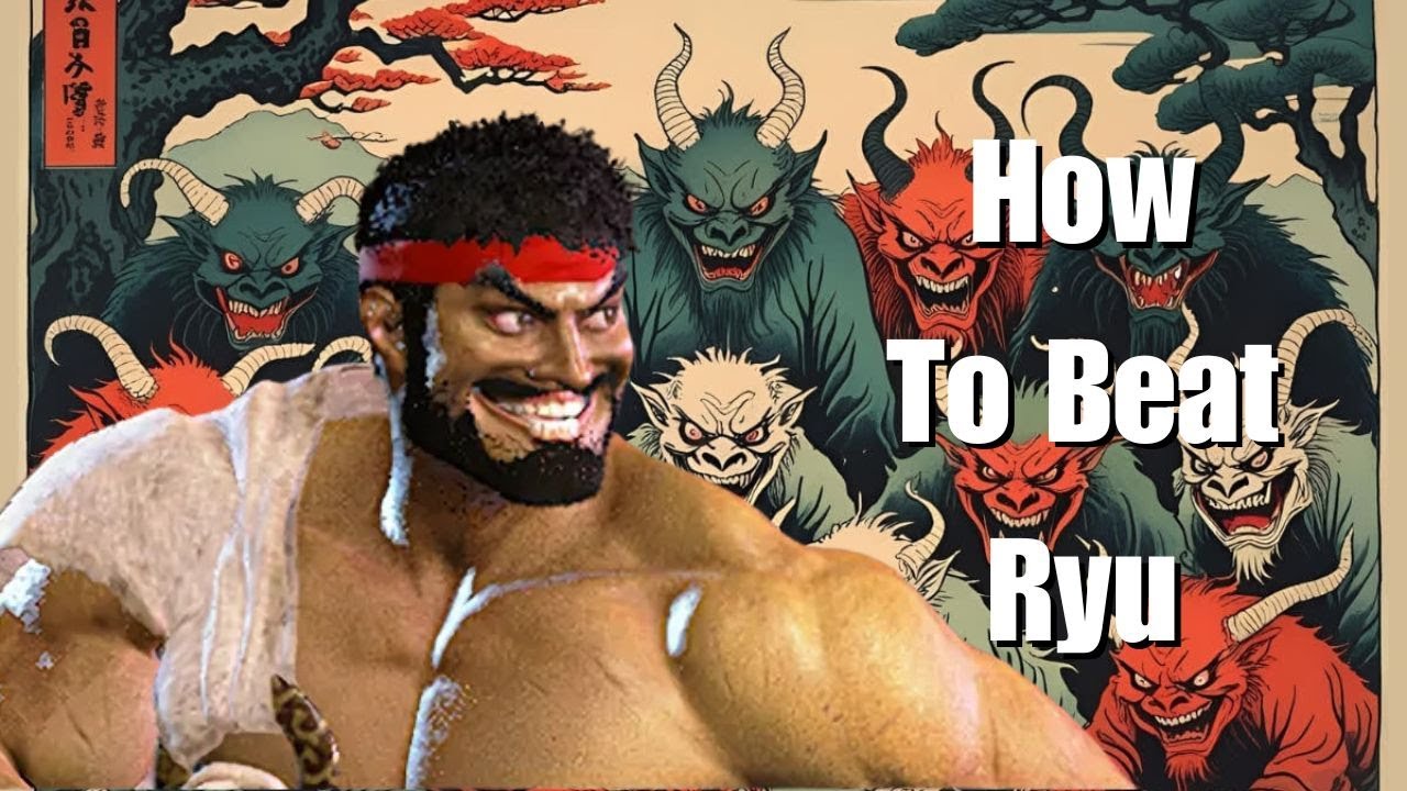 Matchup Mastery Series: How To Beat Ryu in Street Fighter 6