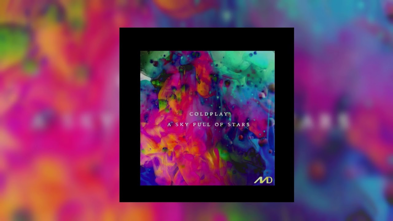 Coldplay - A Sky Full Of Stars (Andserg Remix)