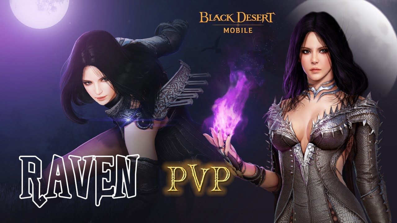 Black Desert Mobile | [RAVEN] แม่มด Arena PVP