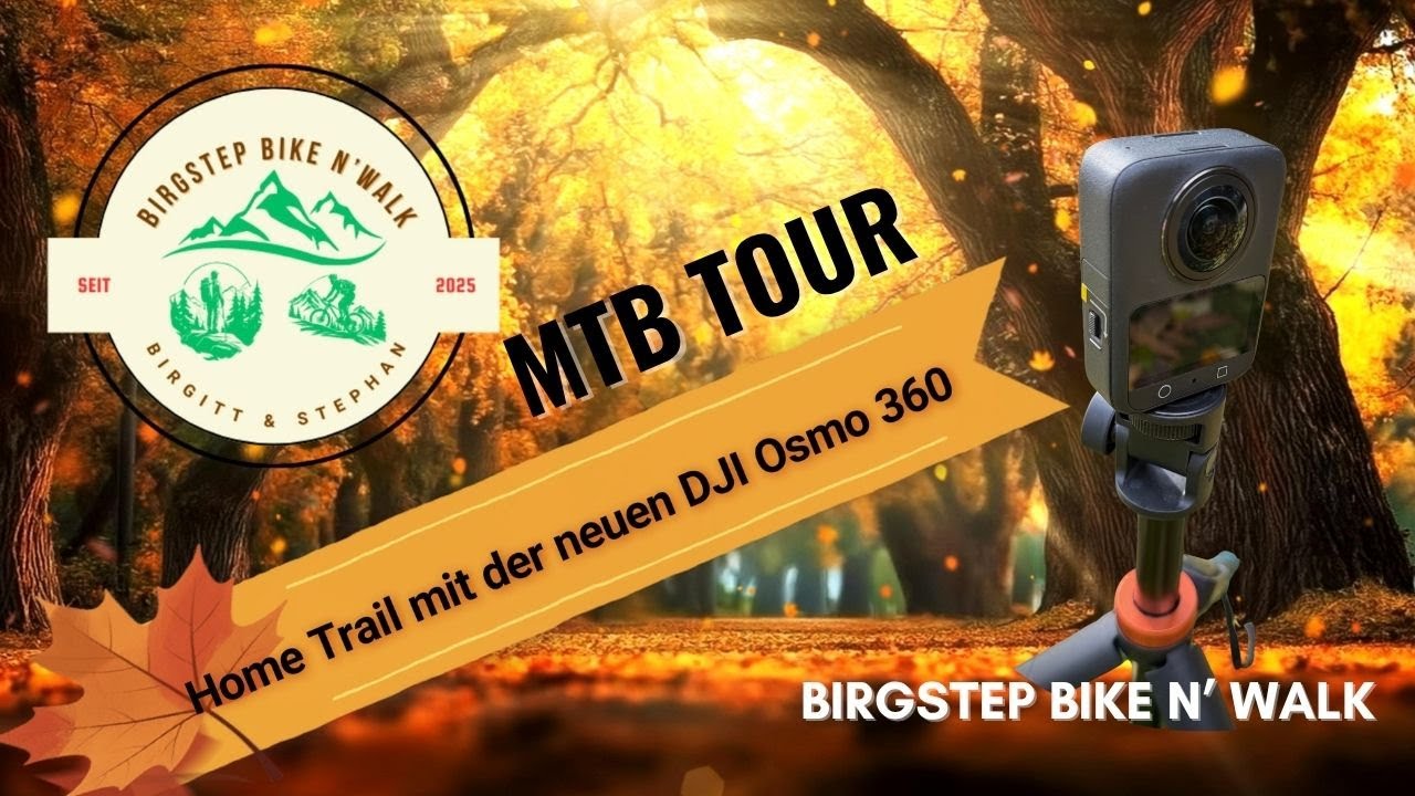 DJI Osmo 360 im Test- MTB - Hometrail