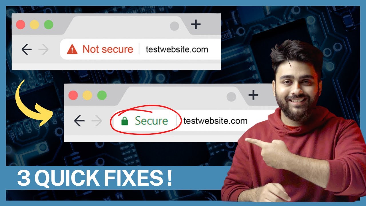 How to fix &ldquo;Not Secure