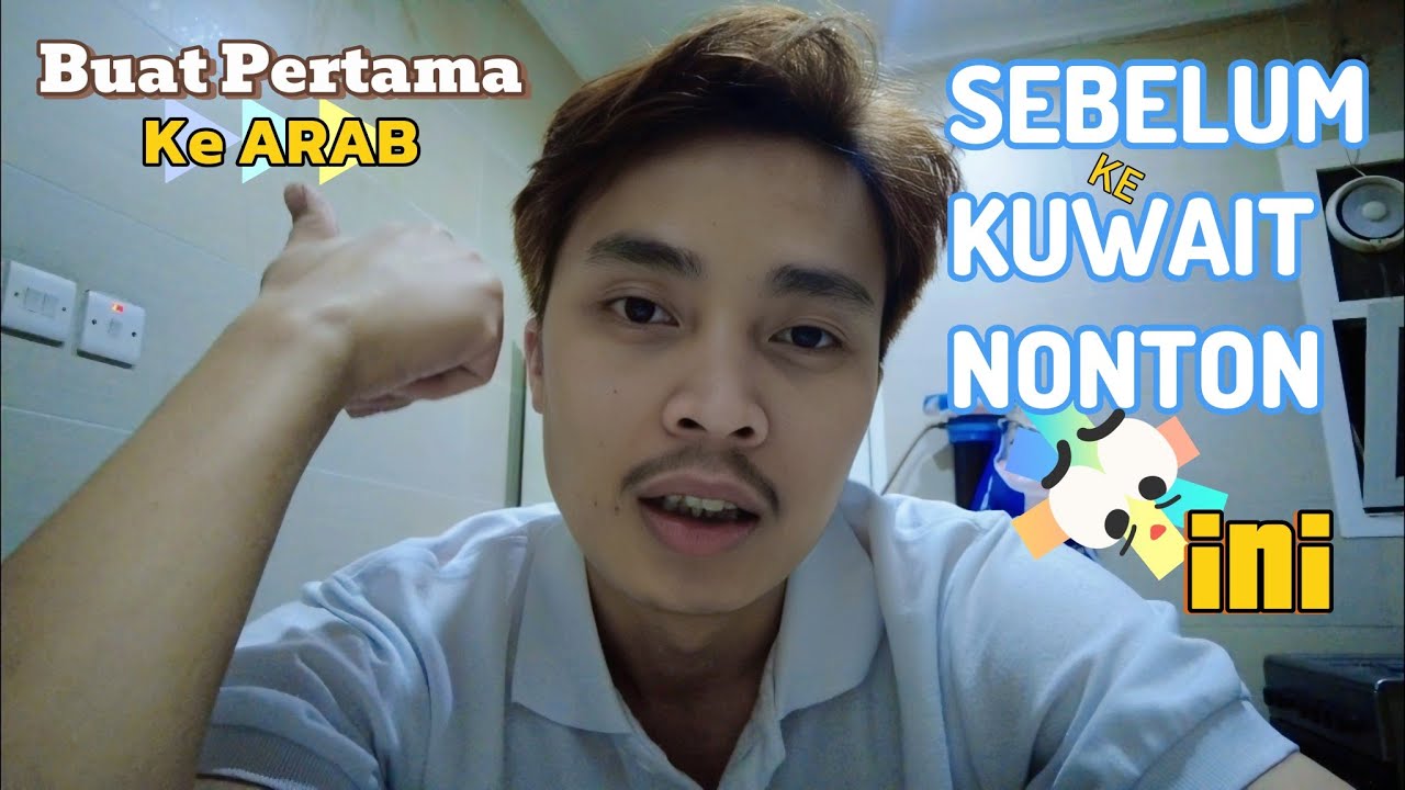 PERTAMA KALI ke KUWAIT 🇰🇼⁉️ Tips Penting & Fakta Arab yang Wajib Kamu Tahu!