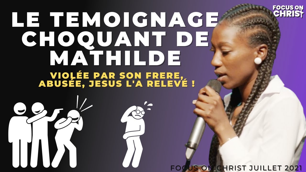 Témoignage de Mathilde 