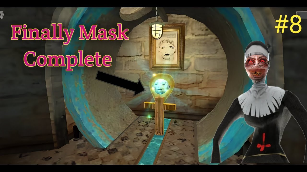 Finally Mask Complete💥| Evil Nun Gameplay |#8