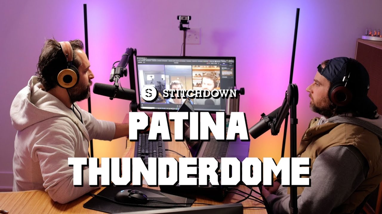 EP:12 Stitchdown Shoecast - Patina Thunderdome Picks FULL EPISODE