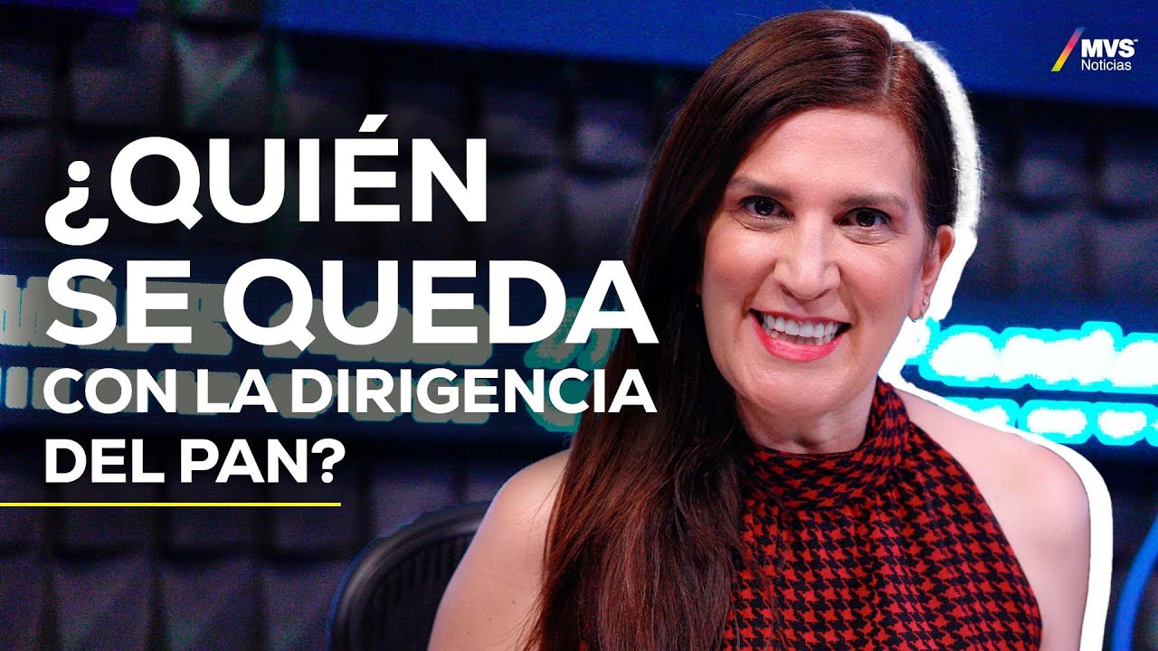 ¿KENIA LÓPEZ va por LA DIRIGENCIA NACIONAL del PAN?