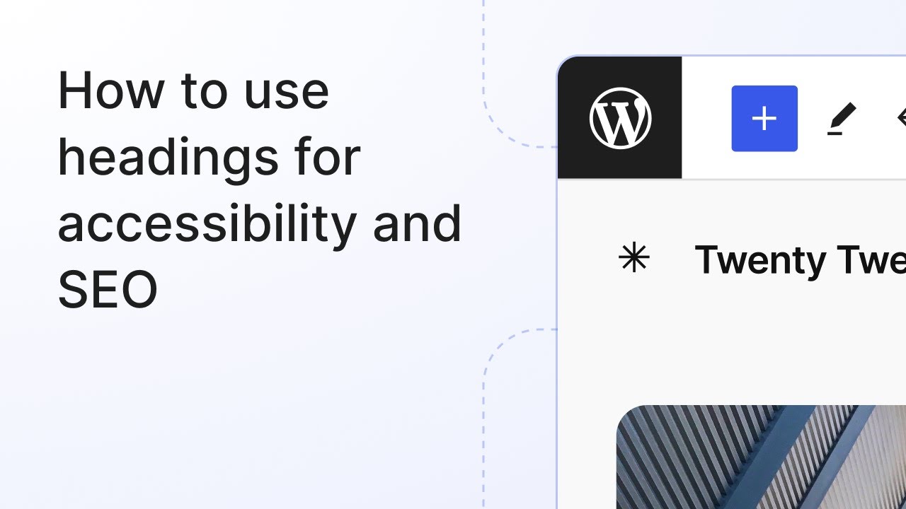 How to use headings for accessibility and SEO