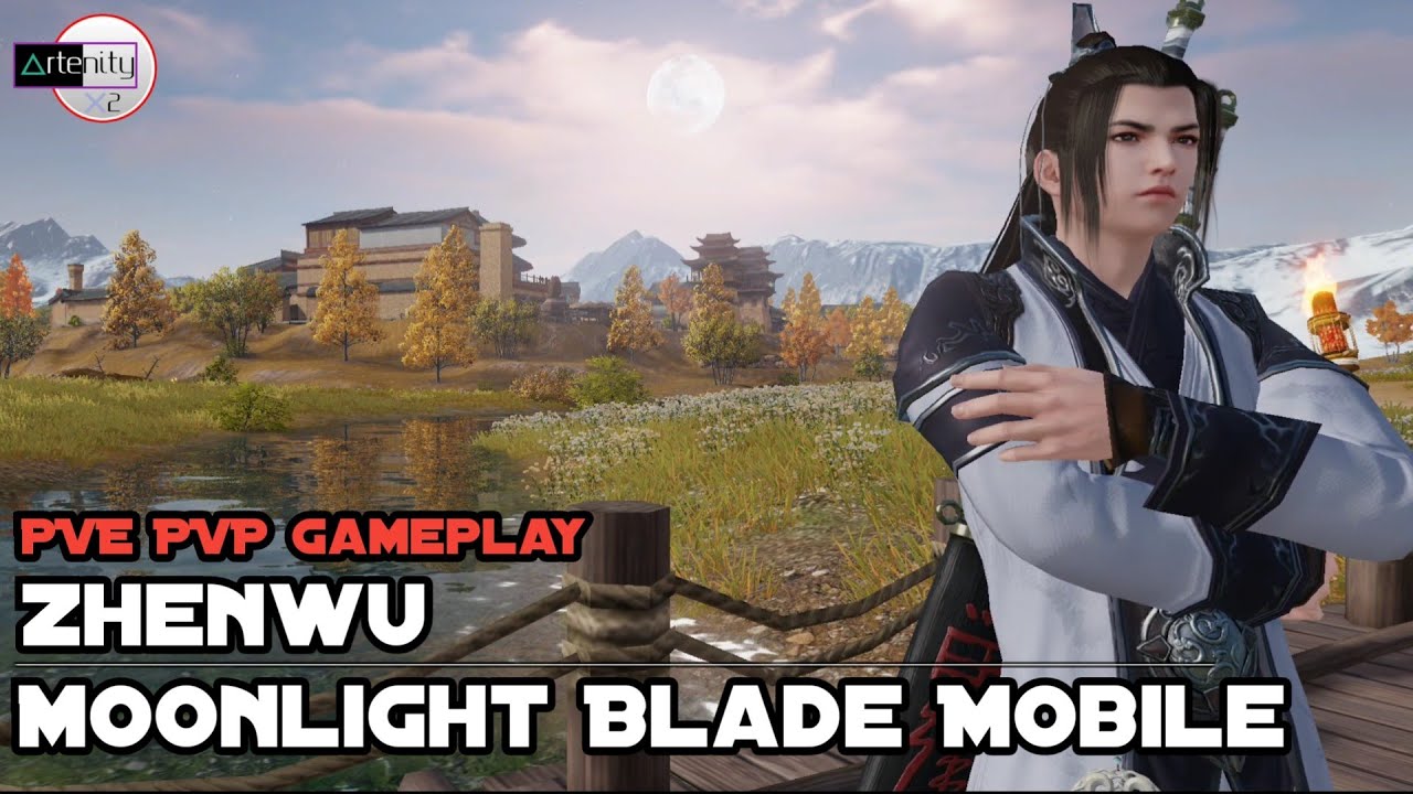 Gameplay Zhenwu Moonlight Blade Mobile [PVE PVP Gameplay]