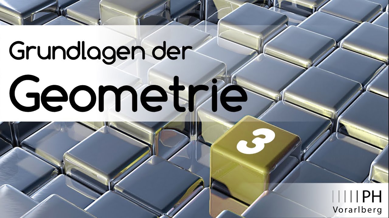Grundlagen der Geometrie 3 - Grund-, Auf- & Kreuzriss