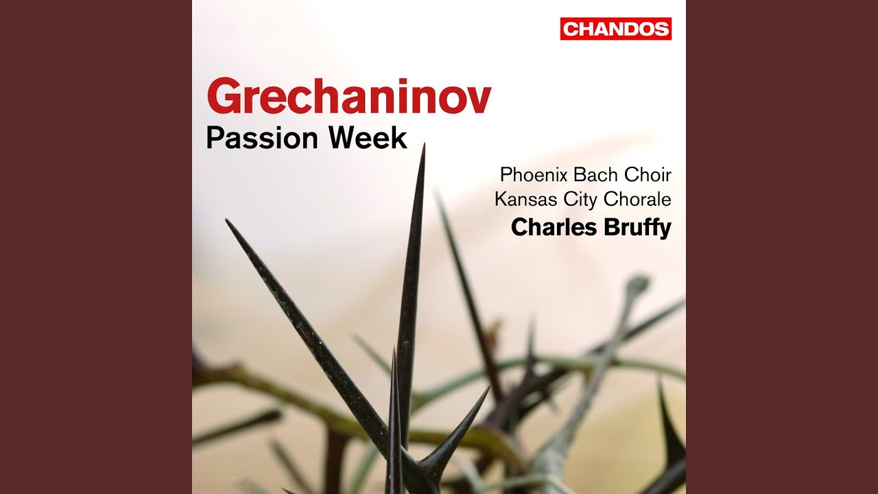 Passion Week, Op. 58: XII. As Many of You. Arise, O God