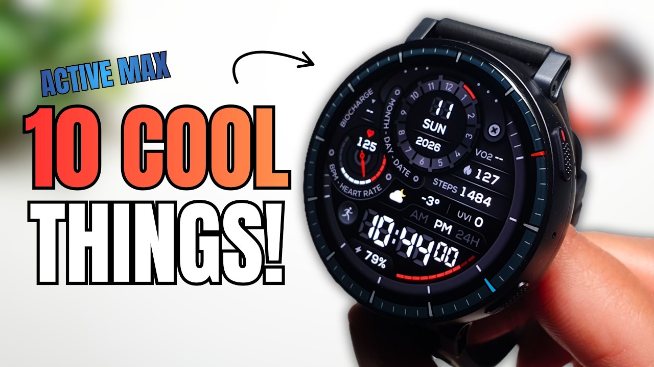 10 Cool Things To Do with Amazfit Active Max!