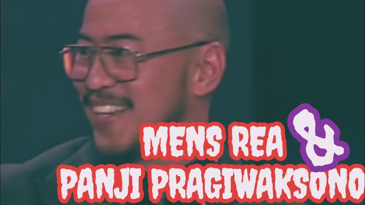 PANJI  Pragiwaksono Dan  MENS REA ???