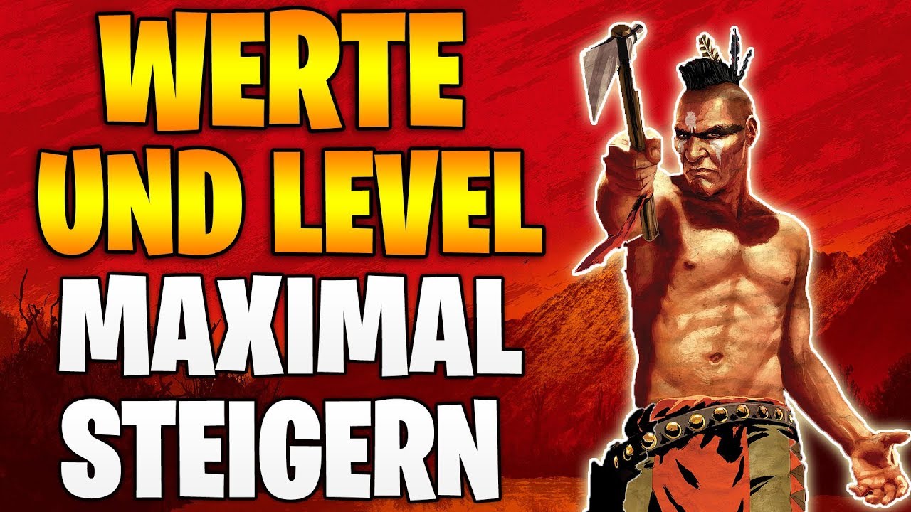 Red Dead Redemption 2 Online: Beste Werte und MAX Level | Gesundheit, Ausdauer & Dead Eye