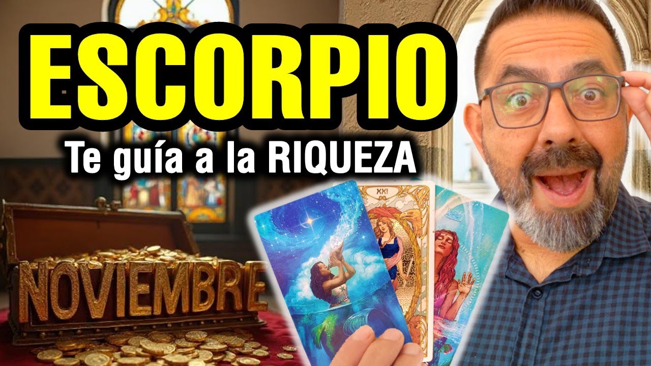 Escorpio ♏️ 3 milagros de DINERO. Noviembre trae SUERTE total 🔮 TAROT mensual de riqueza