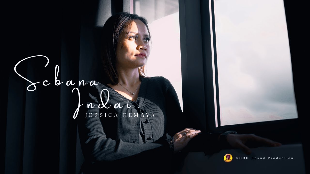 SEBANA INDAI_JESSICA REMAYA(OFFICIAL MUSIC VIDEO)