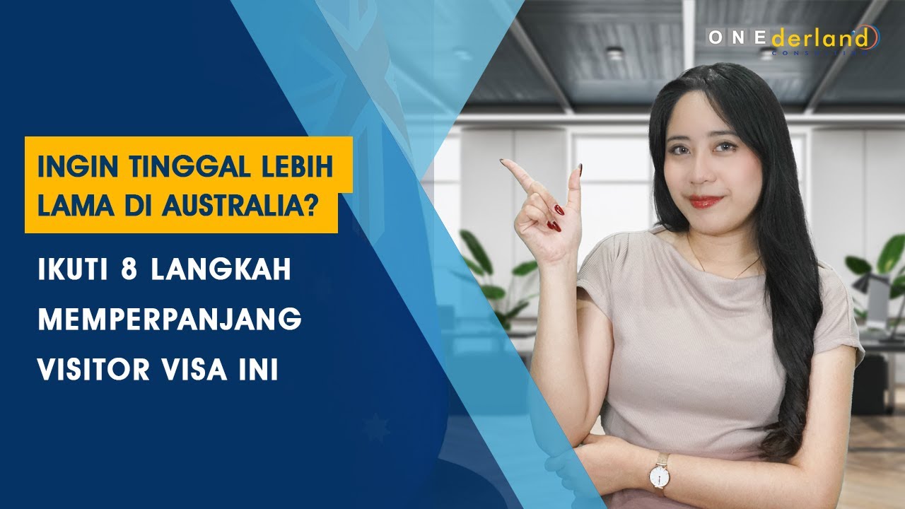 Ingin Tinggal Lebih Lama di Australia dengan Visitor Visa? Ikuti 8 Langkah Ini!