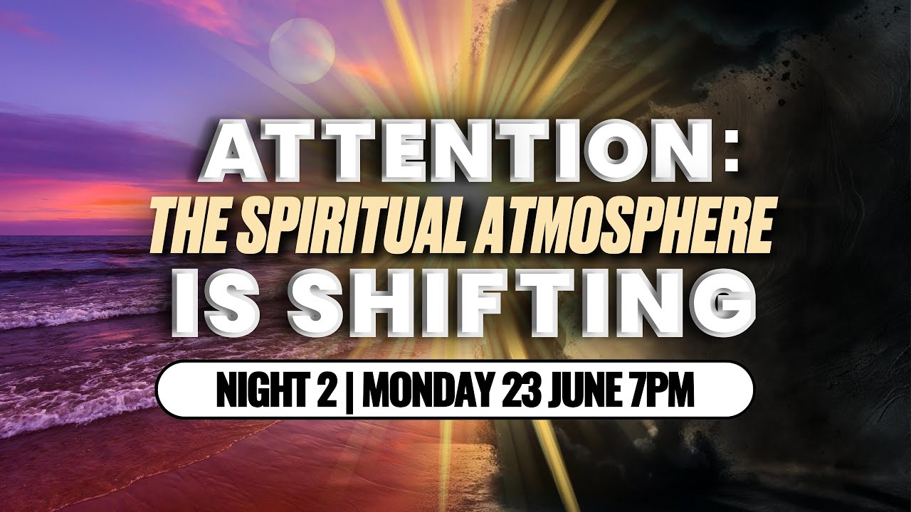 Night 2 | Shifting the Spiritual Atmosphere | Word of Faith Christian Centre
