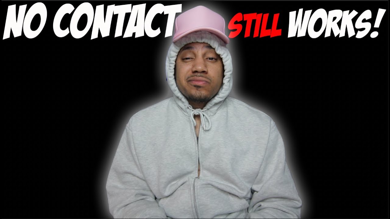 No Contact Still Works!
