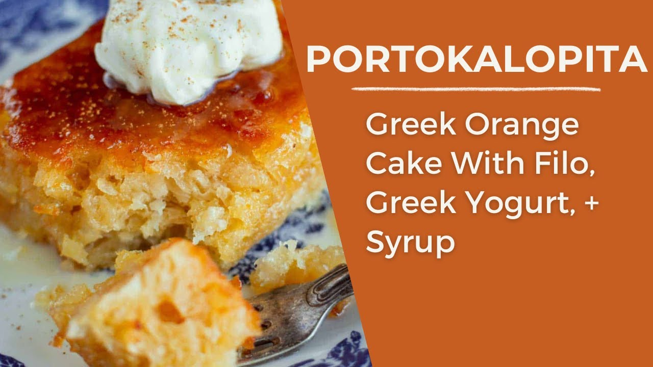 Portokalopita Greek Orange Cake