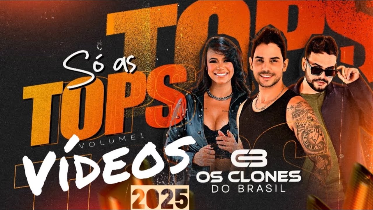 OS CLONES 2025 LANÇAMENTO - CLIPS SÓ AS TOPS
