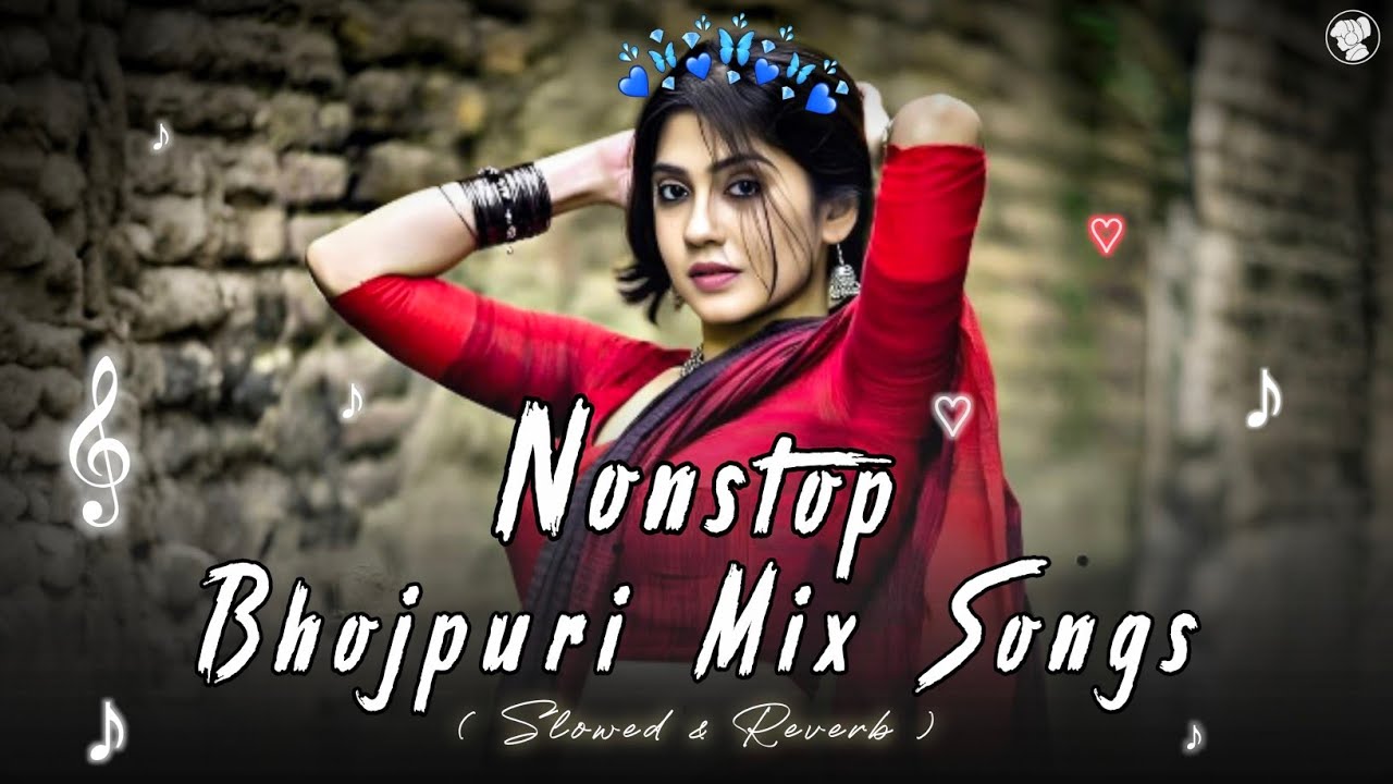 Ultimate Nonstop Bhojpuri Hits 2025 | Lofi Remix Songs ( Slowed and Reverb ) #lofimashup #song.
