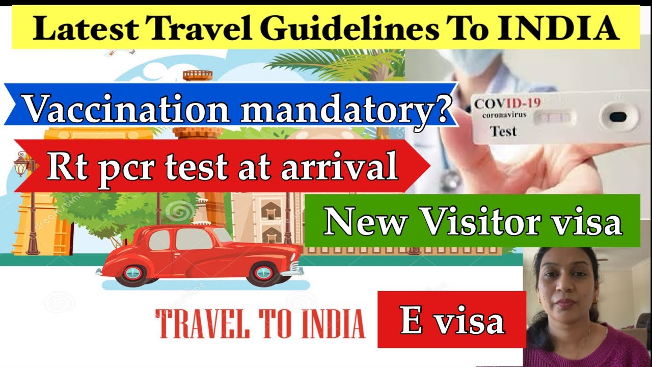 Updated Travel Guideline to India | Latest Oct 2021