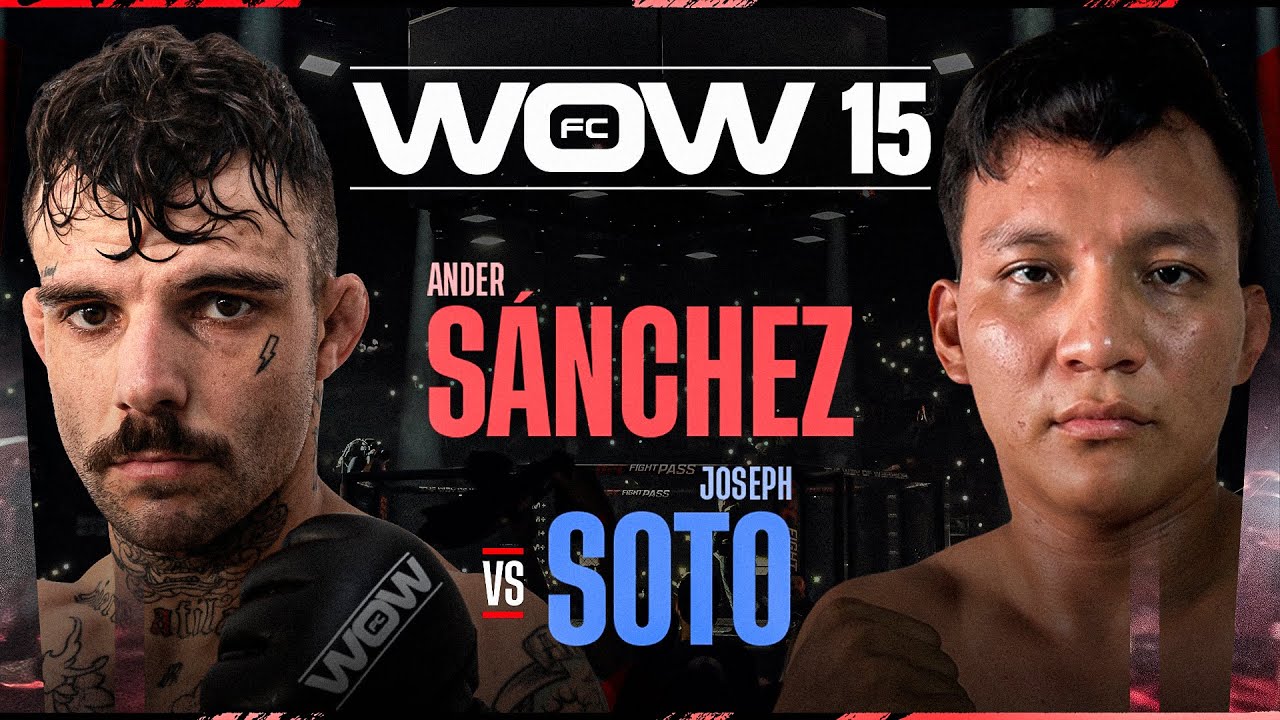 WOW 15 - FULL FIGHT - Ander 