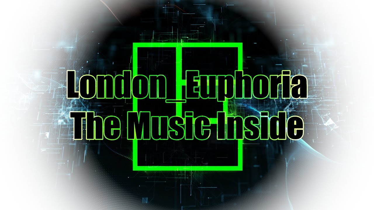 The Music Inside – Emotional Electronic Track | London_Euphoria