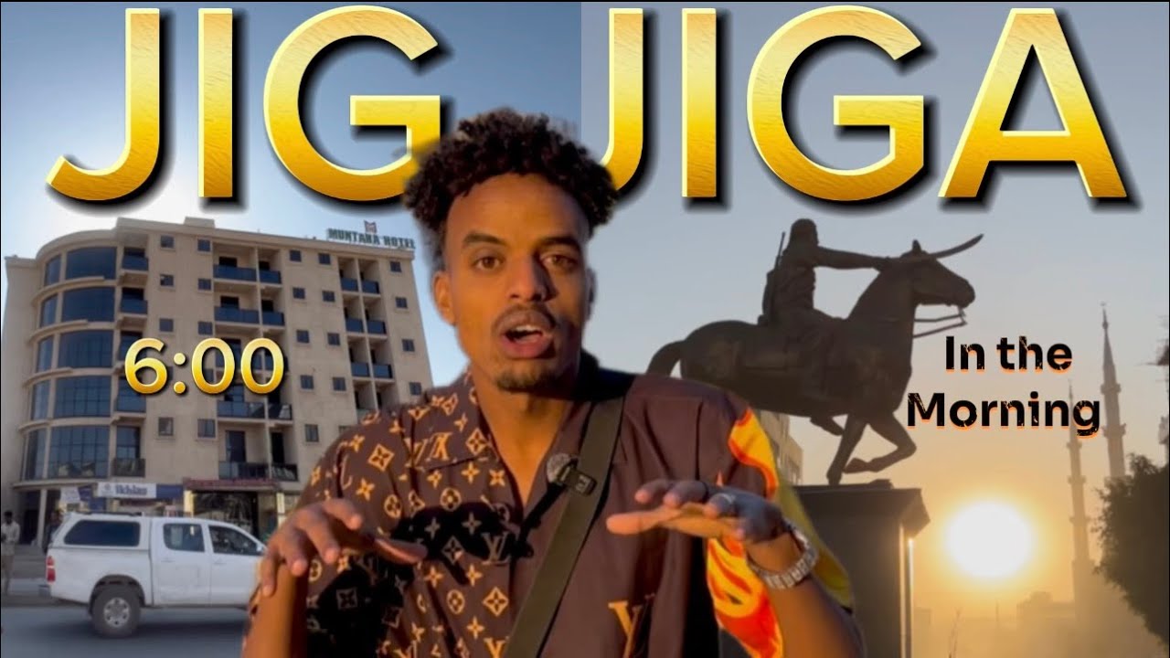 Jigjiga iyo subaxii | Jigjiga in the morning | Ethiopa 🇪🇹