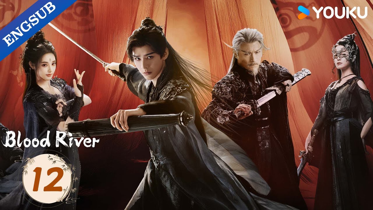 [Blood River] EP12 | Gong Jun / Peng Xiaoran / Qiao Zhenyu / Chang Huasen | YOUKU