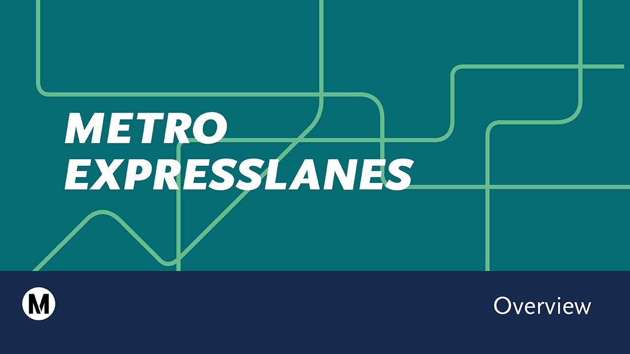 Metro ExpressLanes Overview