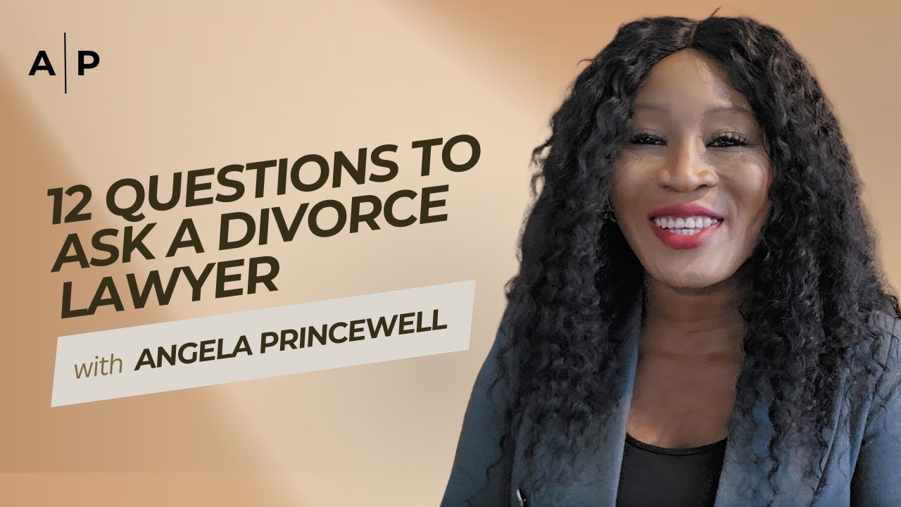 12 Questions To Ask A Divorce Lawyer