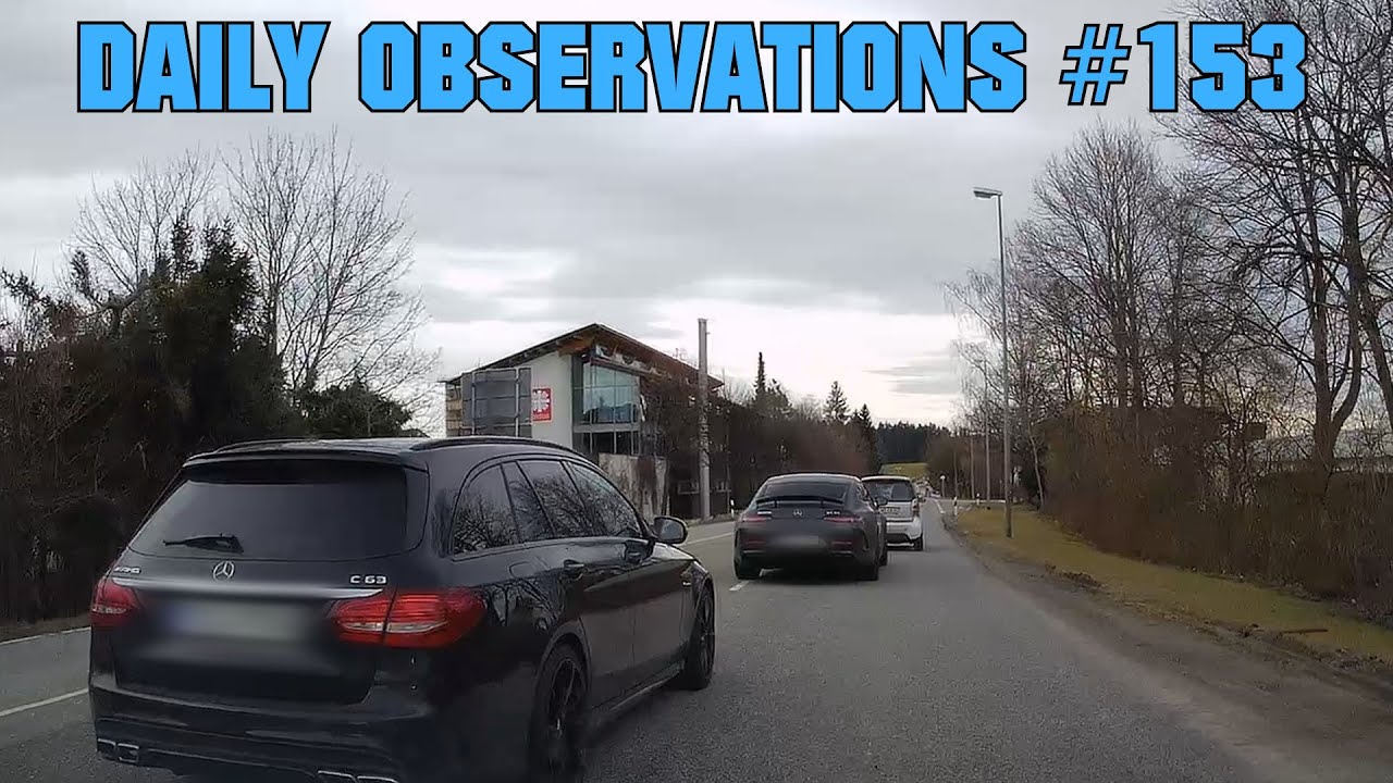 Daily Observations 153 [Dashcam Europe]