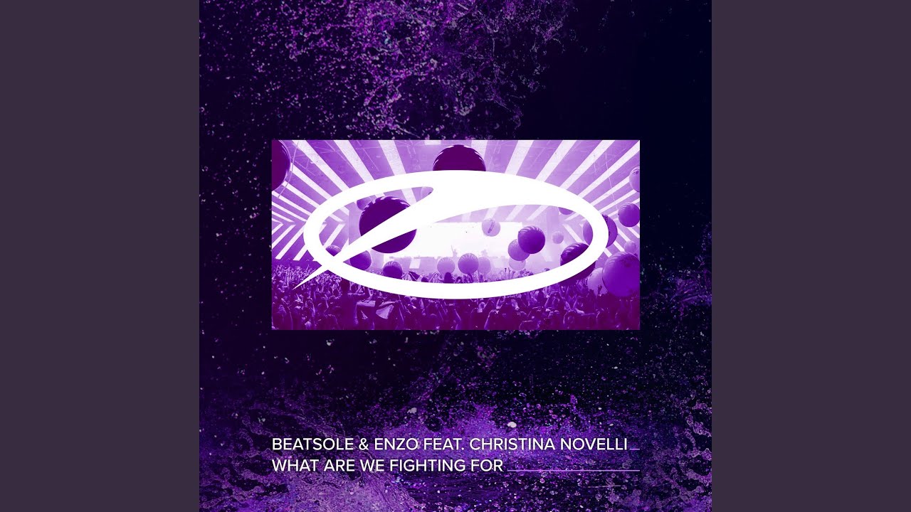 What Are We Fighting For (Extended Mix)