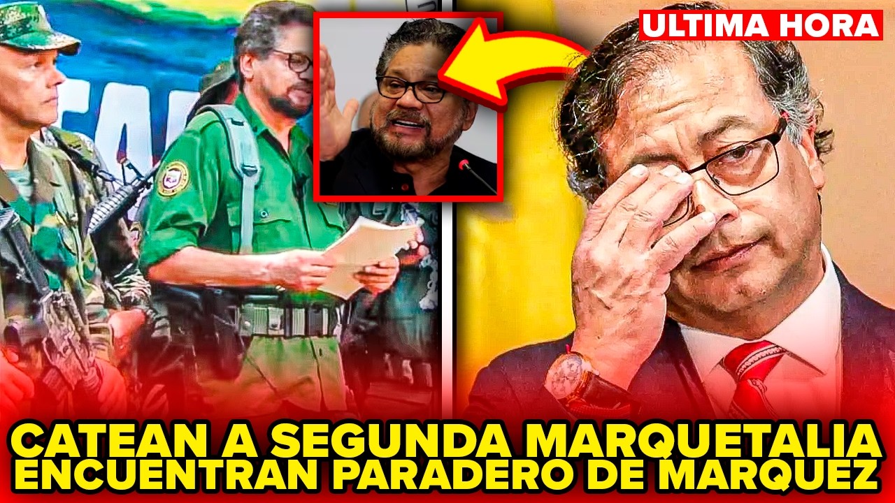 PETRO CATEA la BASE de SEGUNDA MARQUETALIA y SALE A LA LUZ el paradero de IVAN MARQUEZ