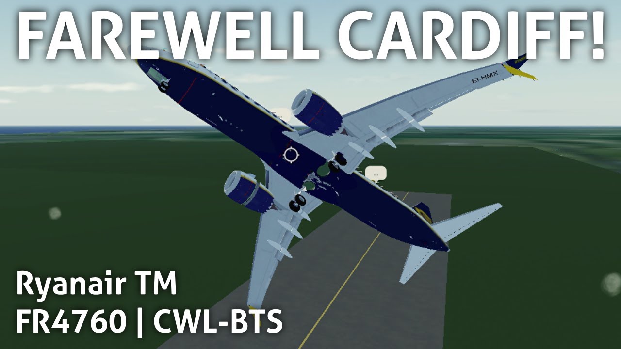 FAREWELL CARDIFF AIRPORT! | Ryanair Roblox