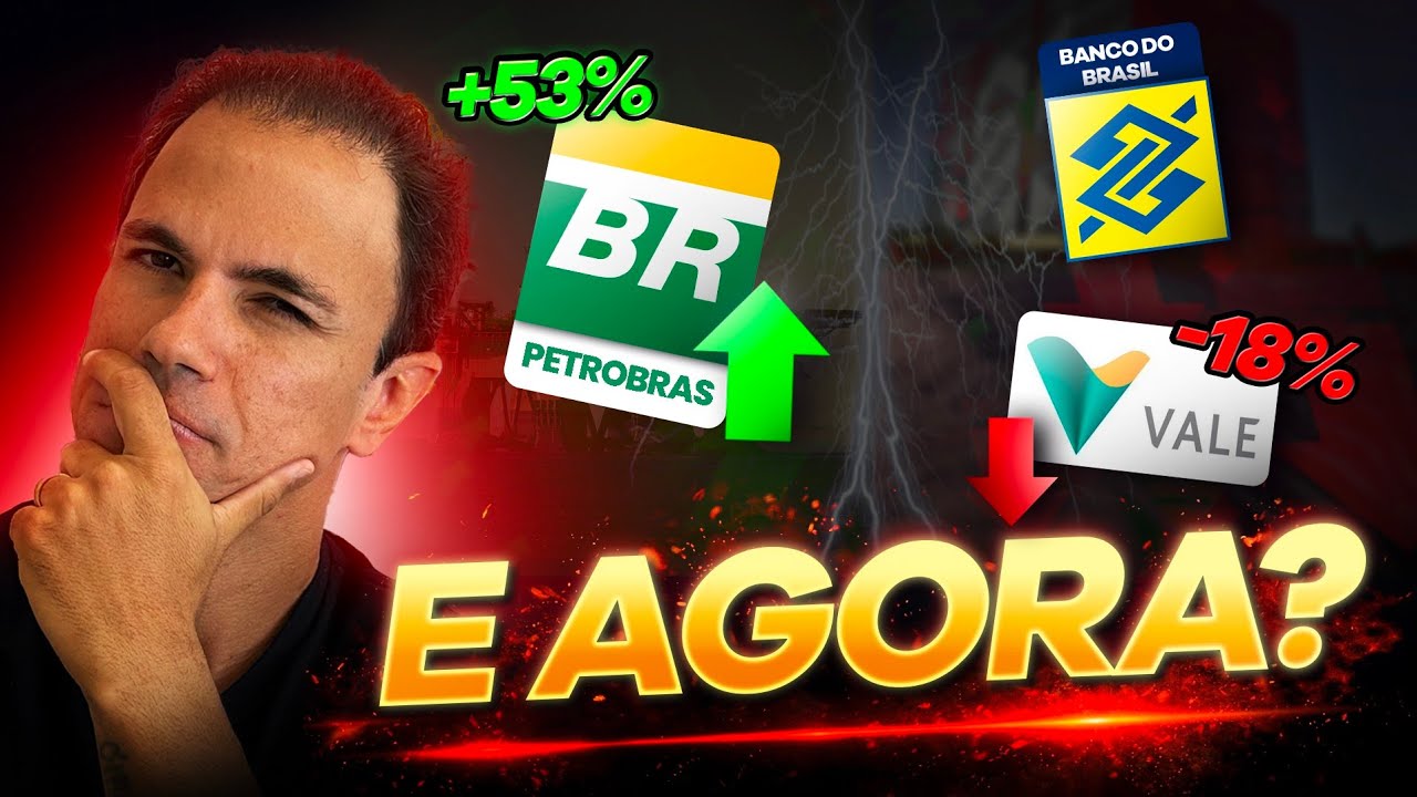 PETROBRAS DISPARA&hellip; BANCO DO BRASIL e VALE CAEM! E AGORA?