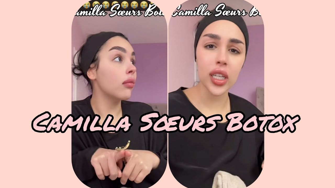 Camilla Sœurs Botox...le cœur brisé 💔 annonce qu'elle n'a plus de sœur 🥺🥺