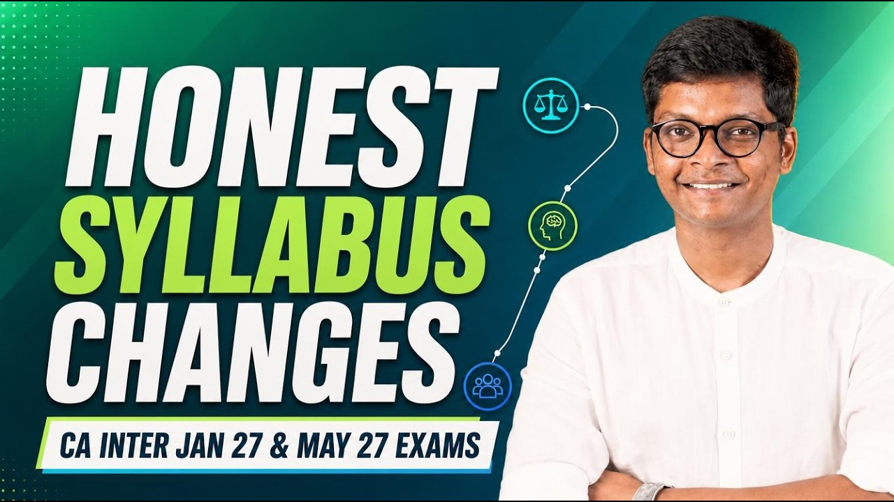 HONEST syllabus changes - CA Inter Jan 27 & May 27 Exams