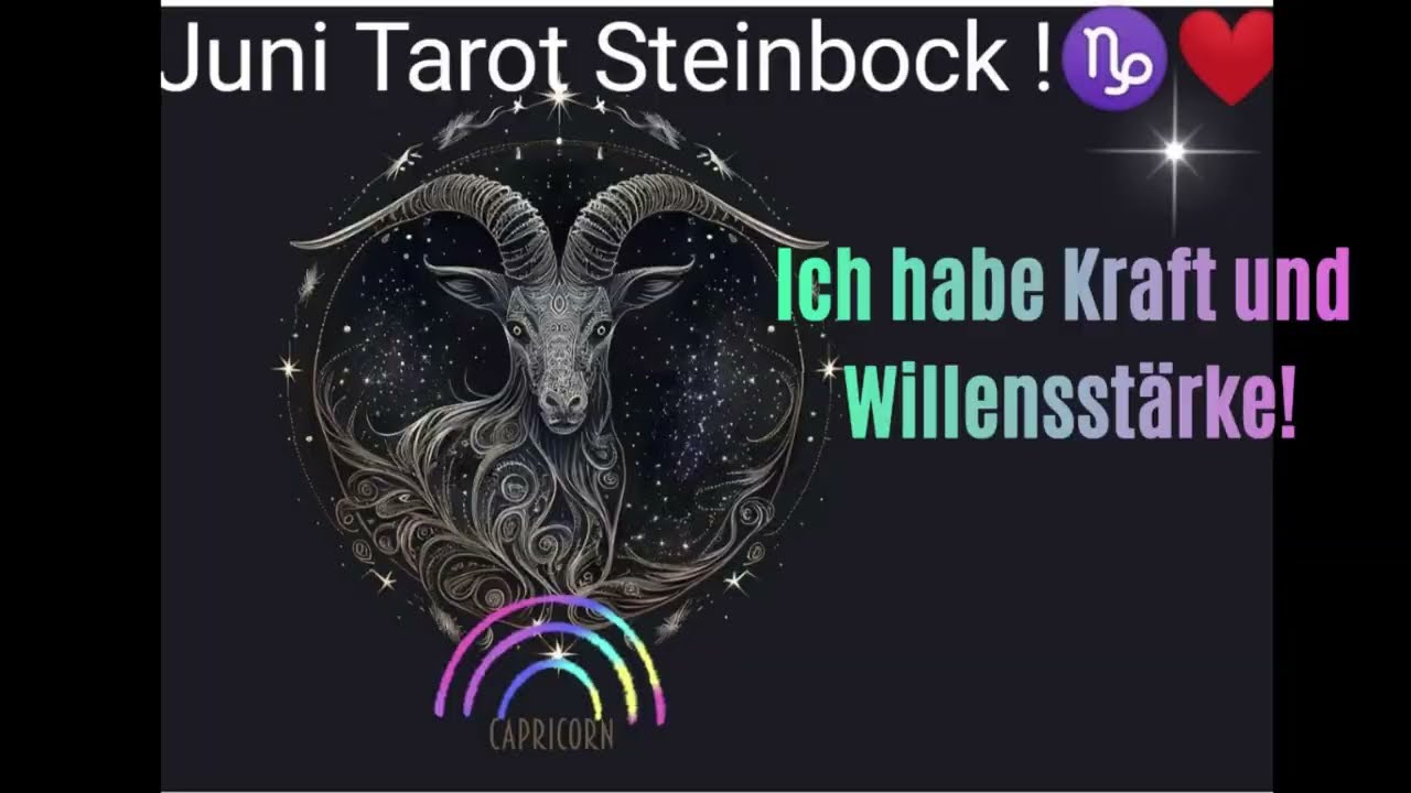 Steinbock ♑ Tarot 💫Juni! Tritt aus deiner Wohlfühlzone! Wohlstand in Sicht! 🍀☀️🌈