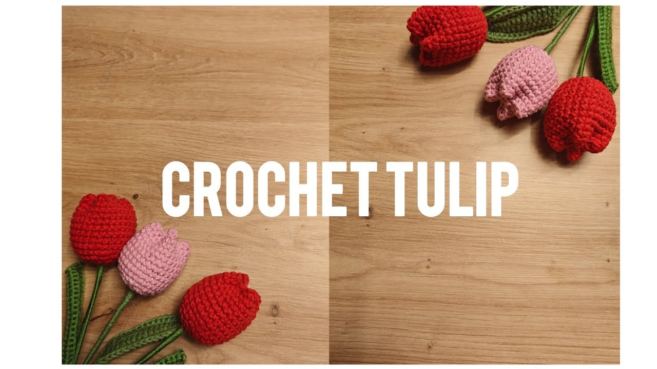 Crochet tulip tutorial (szydełkujemy tulipana)