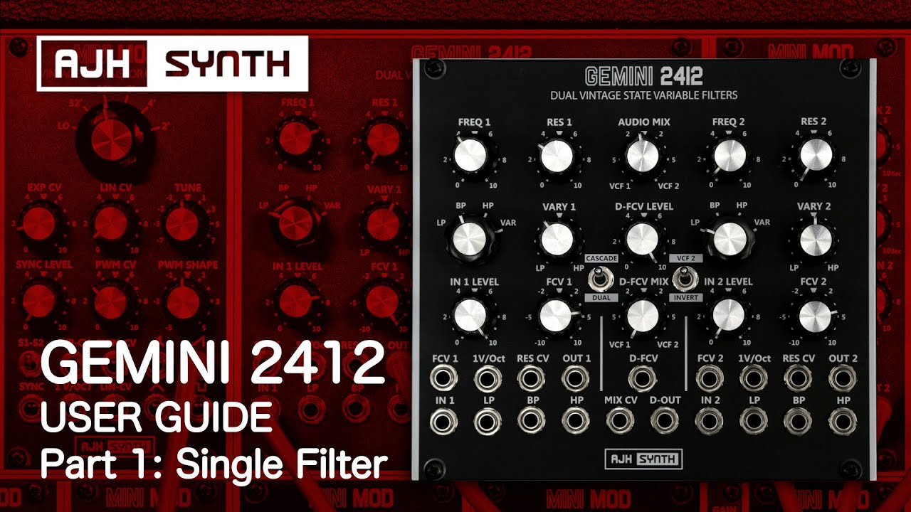 GEMINI 2412 User Guide Part 1: The Single Filter (Explaining the individual VCF with audio examples)