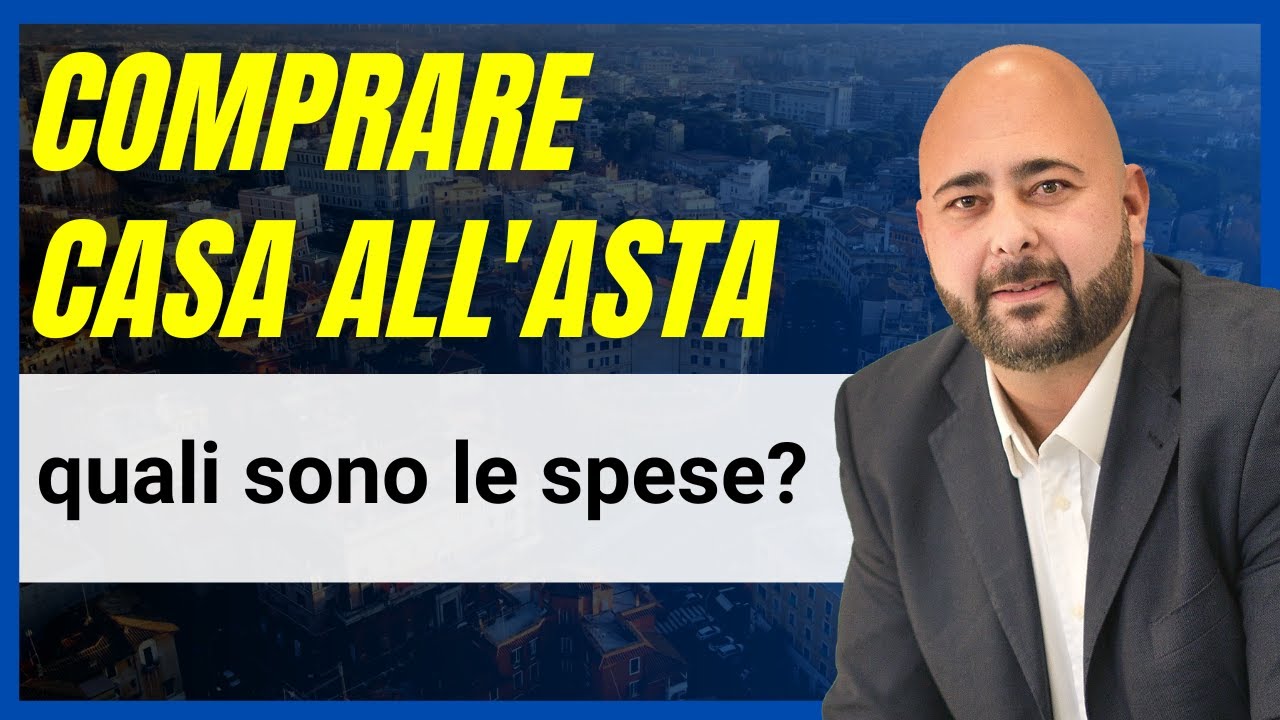 come funziona comprare una casa all'asta? e quali sono le spese?