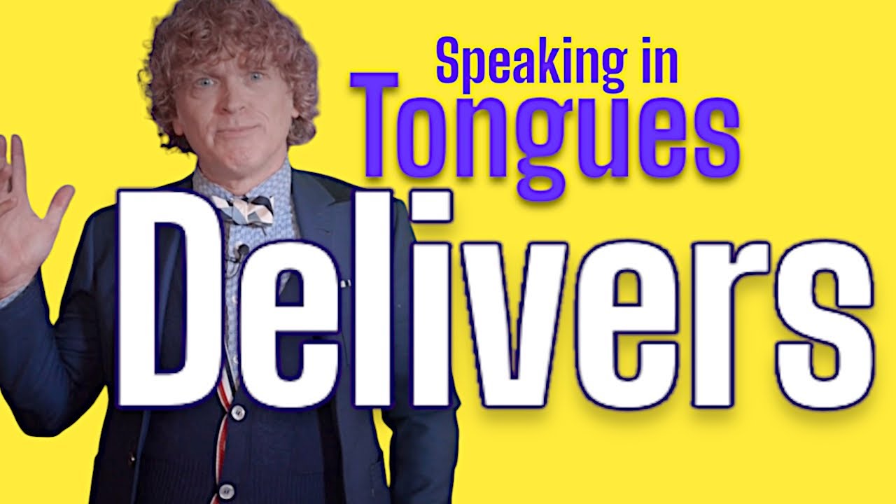 How Speaking in Tongues DELIVERS you from yourself